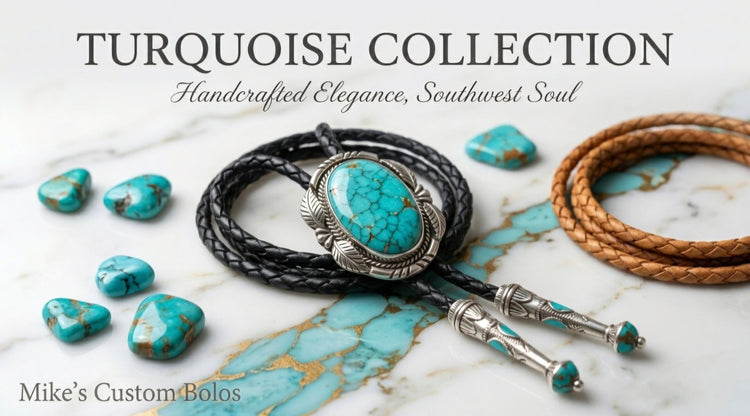 Mike's Custom Bolos Turquoise Collection banner featuring a handcrafted bolo tie with a large genuine Turquoise stone and intricate metalwork, displayed on white and gold-veined marble.