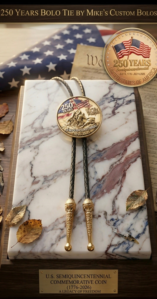 250 YEARS BOLO TIE ~ LIMITED EDITION - MIKE'S CUSTOM BOLOS
