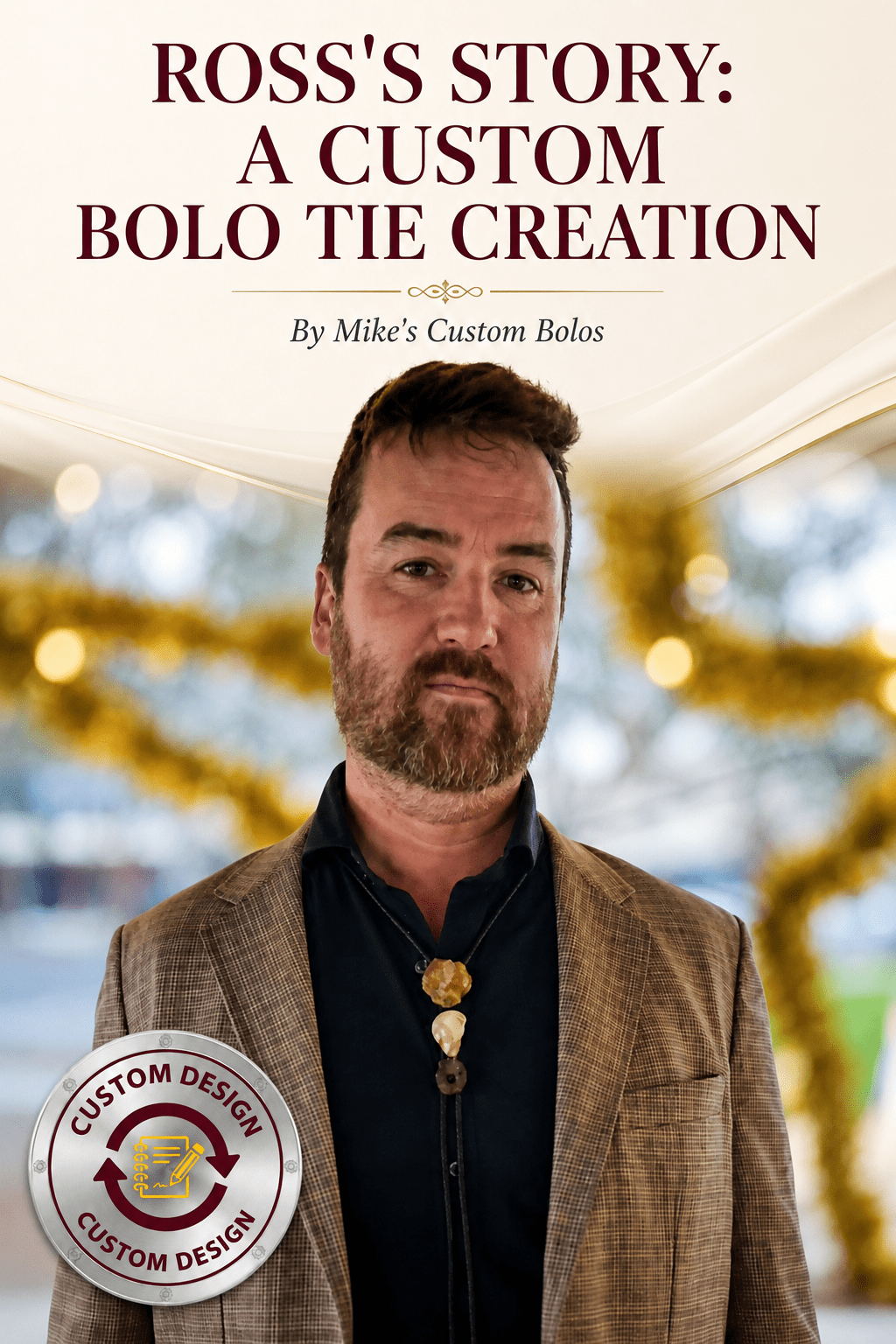 Ross's Story: Custom Order Bolo Tie - MIKE'S CUSTOM BOLOS