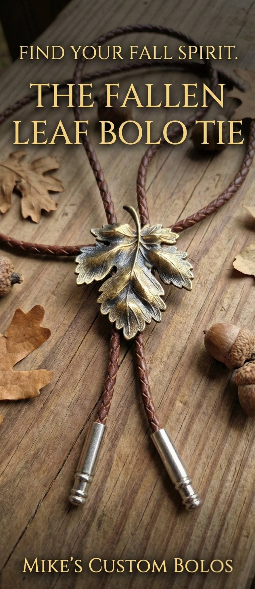 THE FALLEN LEAF BOLO TIE - MIKE'S CUSTOM BOLOS