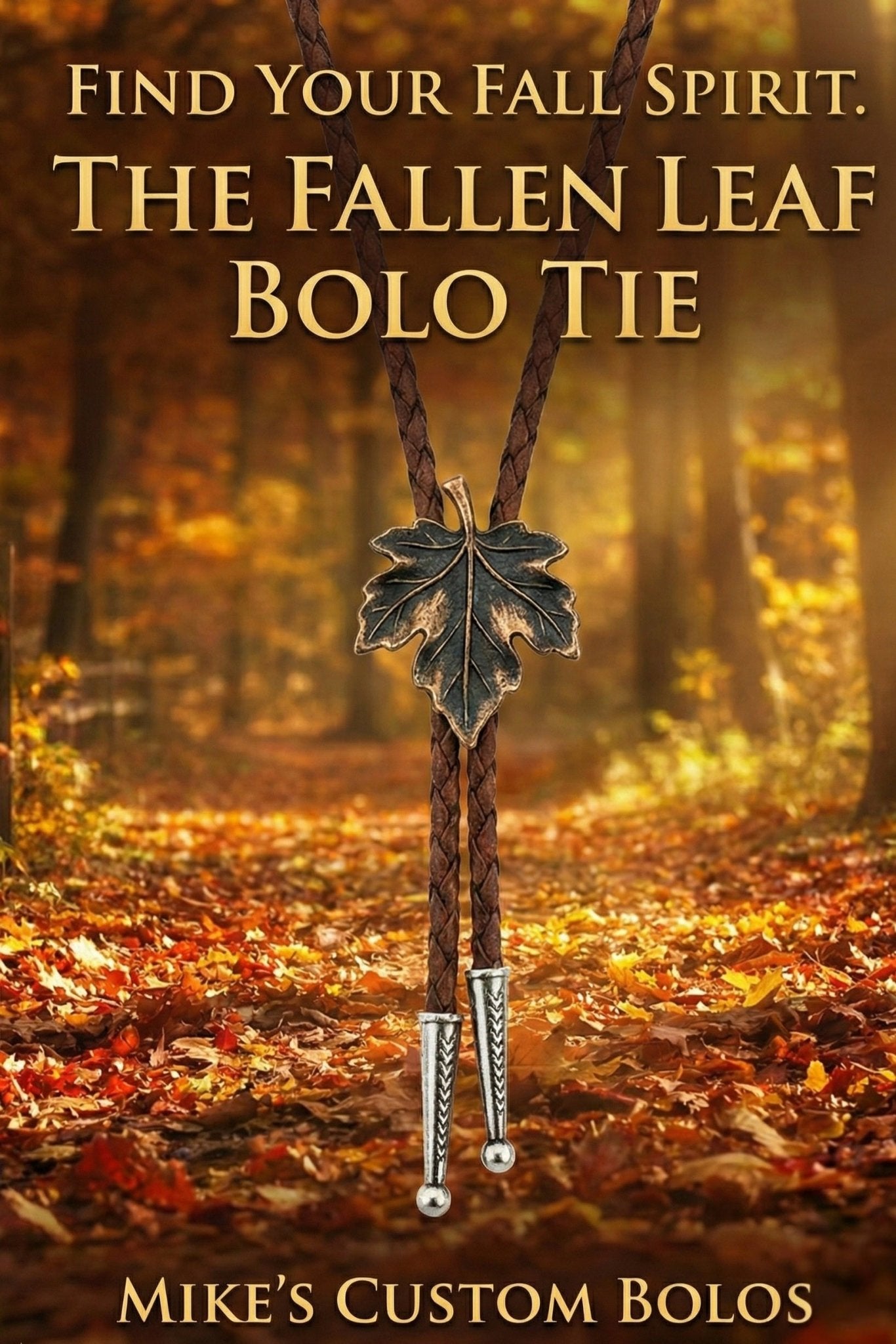 THE FALLEN LEAF BOLO TIE - MIKE'S CUSTOM BOLOS