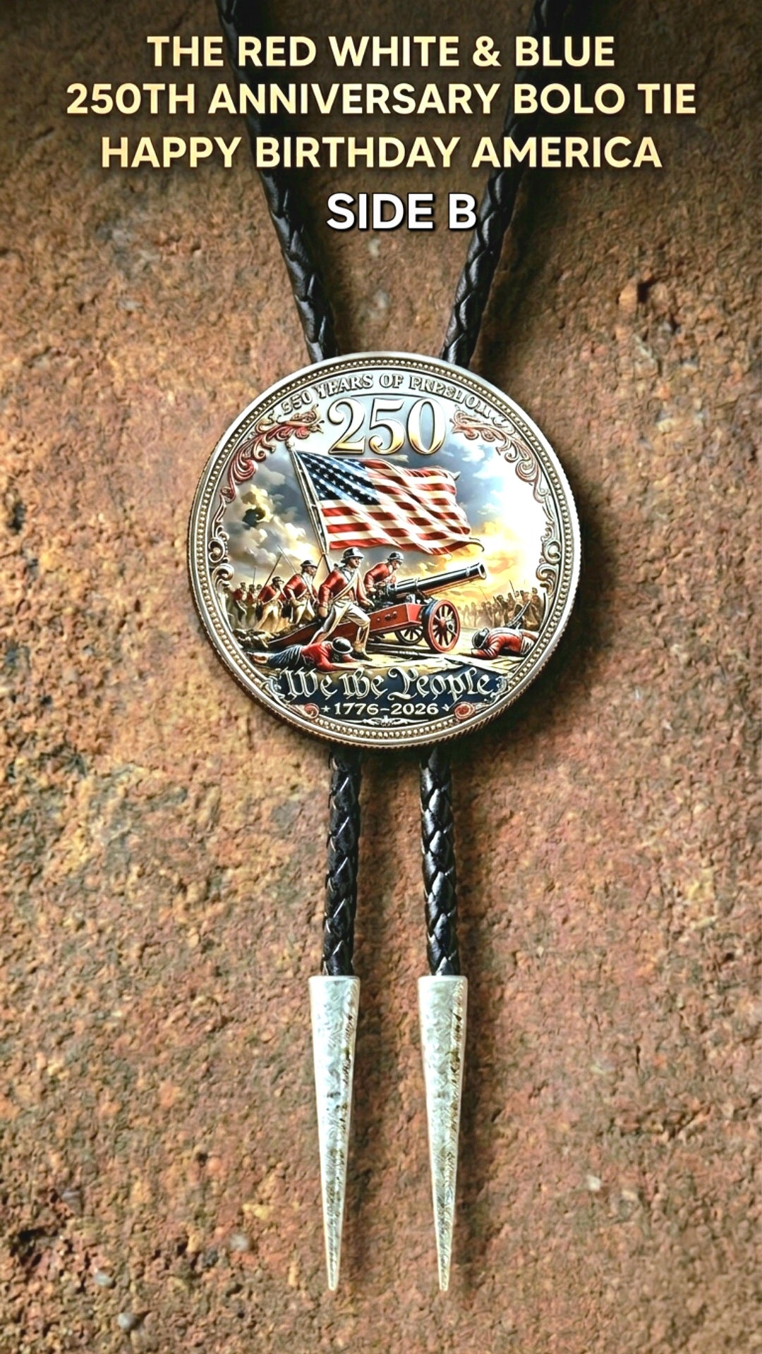 RED WHITE & BLUE 250TH ANNIVERSARY BOLO TIE SIDE B - MIKE'S CUSTOM BOLOS