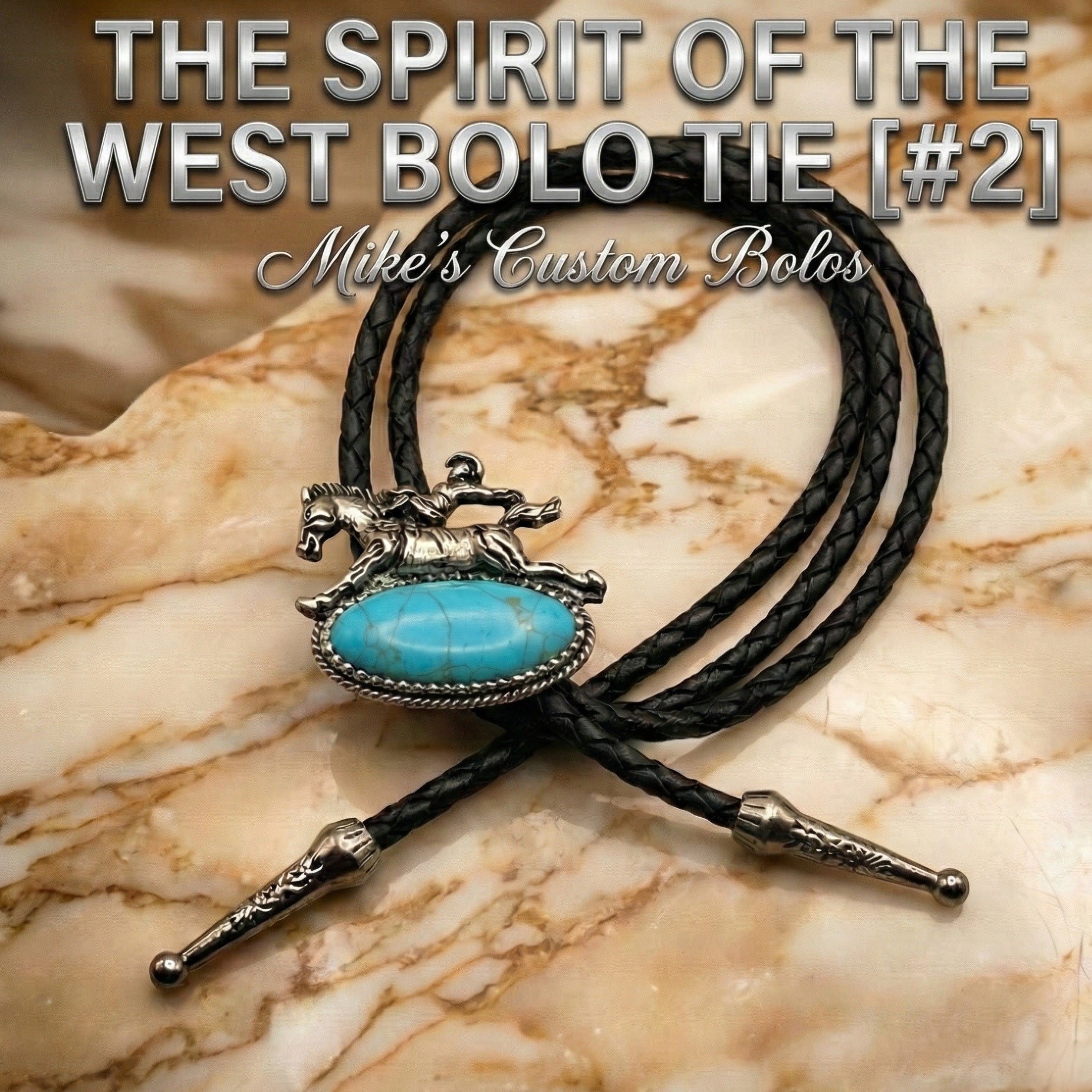 THE SPIRIT OF THE WEST BOLO TIE - MIKE'S CUSTOM BOLOS